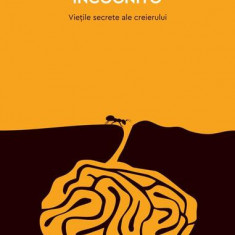 Incognito. Viețile secrete ale creierului - Paperback brosat - David Eagleman - Humanitas