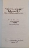PARINTELE VISARION, DUHOVNICUL DE LA SFANTA MANASTIRE CLOCOCIOV, 2007