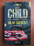 Lee Child - Să nu greșești, Humanitas