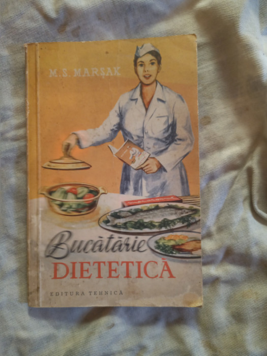 Bucatarie dietetica-M.S.Marsak
