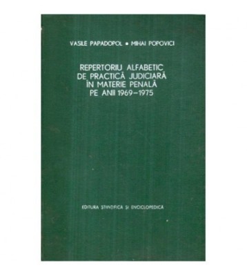Vasile Papadopol, Mihai Popovici - Repertoriu alfabetic de practica foto
