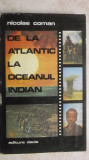 Nicolae Coman - De la Atlantic la Oceanul Indian, 1975, Dacia