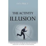 Activity Illusion