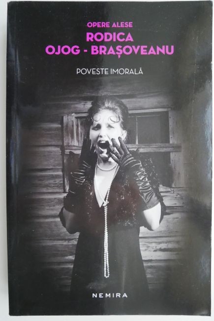 Poveste imorala &ndash; Rodica Ojog-Brasoveanu