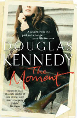 The Moment - Douglas Kennedy foto