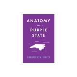 Anatomy of a Purple State: A North Carolina Politics Primer