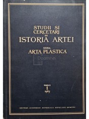 George Oprescu - Studii si cercetari de istoria artei - Seria arta plastica, tomul 12/1/1965 (Editia: 1965)