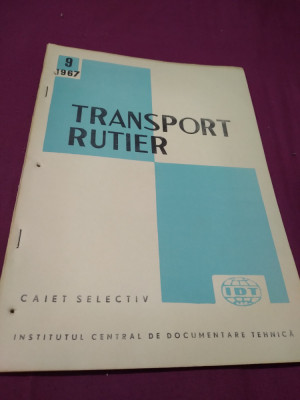 TRANSPORT RUTIER CAIET SELECTIV NR. 9 /1967 foto