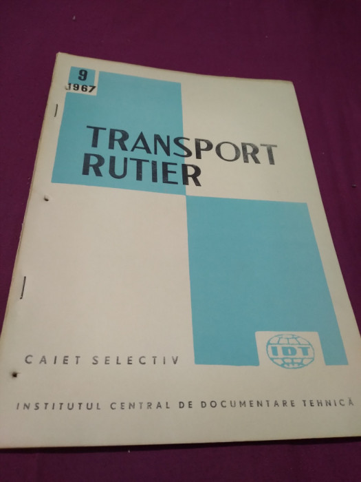 TRANSPORT RUTIER CAIET SELECTIV NR. 9 /1967