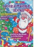 Sarbatorile Iernii - carte de colorat - Alexandra Vidu