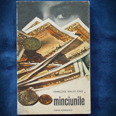 MINCIUNILE - FRANCOISE MALLET-JORIS foto