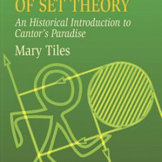 The Philosophy of Set Theory: An Historical Introduction to Cantor's Paradise