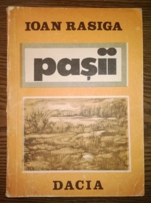 Ioan Rasiga - Pasii foto