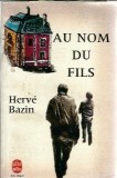 Au nom du fils - Herve Bazin