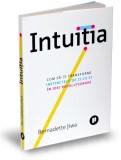 Intuitia - Beatrice Milletre - Publica