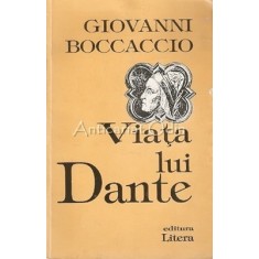 Viata Lui Dante - Giovanni Boccaccio