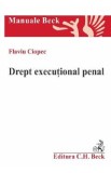 Drept executional penal - Flaviu Ciopec
