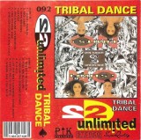 2 Unlimited - Tribal Dance, Caseta Audio Compilație PiK Music