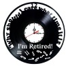I&#039;M RETIRED- ceas de perete