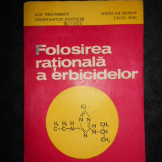 Ion Ceausescu - Folosirea rationala a erbicidelor