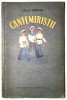 Cantemiristii, Cella Serghi, 1954, Editura Tineretului, Bibliofilie, Ilustratii, 471 pagini, Stare Buna