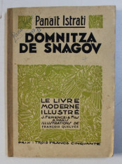 DOMNITZA DE SNAGOV par PANAIT ISTRATI , illustrations de FRANCOIS QUELVEE , 1935 foto