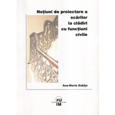 Ana-Maria Dabija - Notiuni de proiectare a scarilor la cladiri cu functiuni