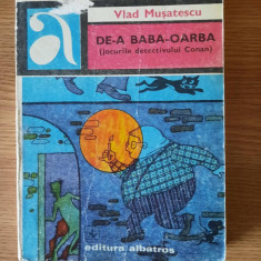 DE-A BABA OARBA (JOCURILE DETECTIVULUI CONAN) – VLAD MUSATESCU (1976)