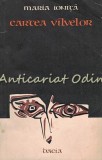 Cumpara ieftin Cartea Vilvelor - Legende din Apuseni, Maria Ionita, Dacia 1982, Roman Cartonat