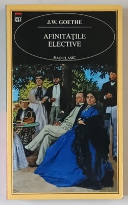 AFINITATILE ELECTIVE de J.W. GOETHE , 2001 foto