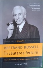 IN CAUTAREA FERICIRII-BERTRAND RUSSELL-266241
