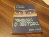 Cumpara ieftin PSIHOLOGIA SI COSMOSUL I.GAGARIN/V.LEBEDEU 1979