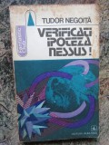 VERIFICATI IPOTEZA NESSUS!-TUDOR NEGOITA