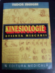 Kinesiologie - Stiinta Miscarii - Tudor Sbenghe ,549350 foto