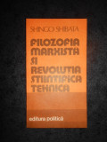 SHINGO SHIBATA - FILOZOFIA MARXISTA SI REVOLUTIA STIINTIFICA TEHNICA