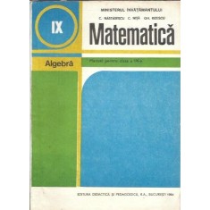 Matematica. Clasa a IX-a - C. Nastasescu