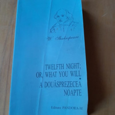 A DOUASPREZECEA NOAPTE - WILLIAM SHAKESPEARE (EDITIE BILINGVA ENGLEZA/ROMANA)