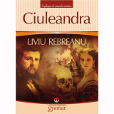 Ciuleandra - Liviu Rebreanu, Gramar
