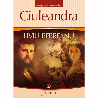 Ciuleandra - Liviu Rebreanu foto