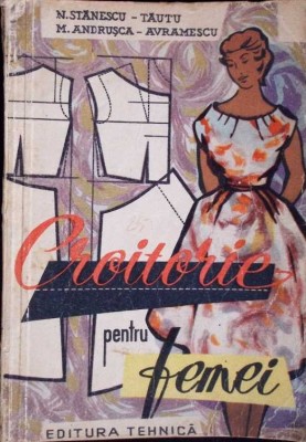 CROITORIE PENTRU FEMEI-N. STANESCU-TAUTU, M. ANDRUSCA-AVRAMESCU-276149 foto