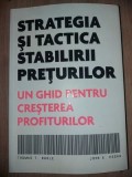 Strategia si tactica stabilirii preturilor- Thomas T. Nagle, John E. Hogan