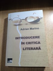 Adrian Marino - Introducere in critica literara (Editura Aius, 2007; editia a 2-a)