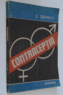 Contraceptia - E. Zbranca foto