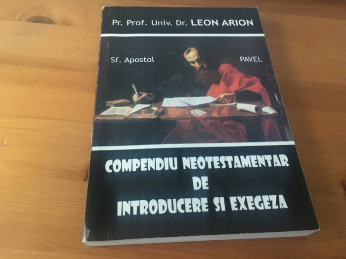 PR. LEON ARION, COMPENDIU NEOTESTAMENTAR DE INTRODUCERE SI EXEGEZA- CU SEMNATURA