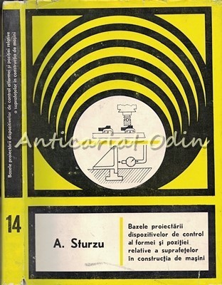 Bazele Proiectarii Dispozitivelor De Control - Aurel Sturzu