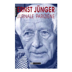 Jurnale pariziene - de Ernst Jünger