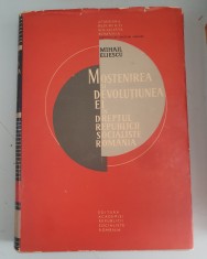 MOSTENIREA SI DEVOLUTIUNEA EI IN DREPTUL REPUBLICII SOCIALISTE ROMANIA - MIHAIL ELIESCU foto