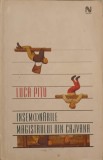 Insemnarile Magistrului din Cajvana - Luca Pitu - Nemira 2005, biografie, carte, 392 pagini
