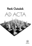 Cumpara ieftin Ad Acta/Patrik Ourednik