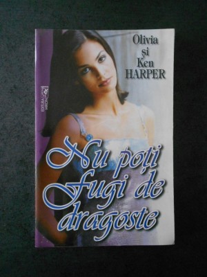 OLIVIA si KEN HARPER - NU POTI FUGI DE DRAGOSTE foto